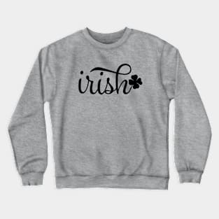 irish Crewneck Sweatshirt